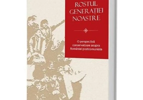 Rostul generatiei noastre - Claudiu Tarziu