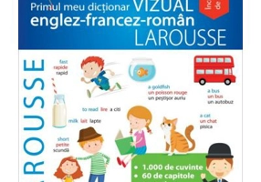 Primul meu dictionar VIZUAL englez-francez-roman