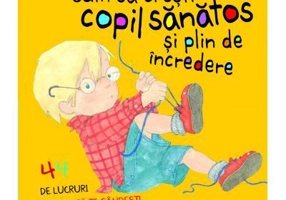 Cum sa cresti copil sanatos si plin de incredere