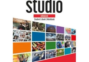 STUDIO Advanced Student’s Book &amp; Workbook