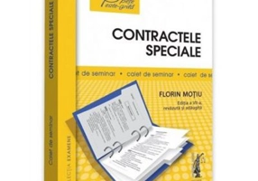 Contractele speciale. Sinteze teoretice, teste-grila si spete. Editia a VII-a