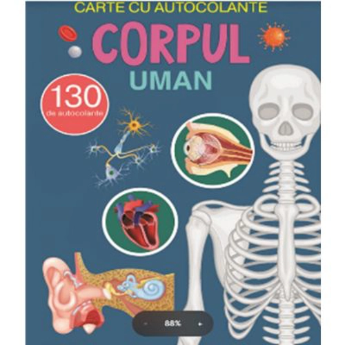 Corpul uman - Carte cu 130 autocolante - Gheorghe Ghetu