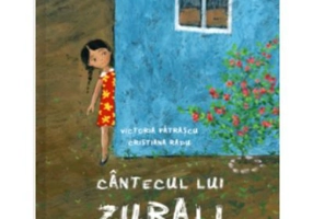 Cantecul lui Zurali - Victoria Patrascu