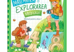Manual Matematica si explorarea mediului pentru clasa 1 - Corina Istrate