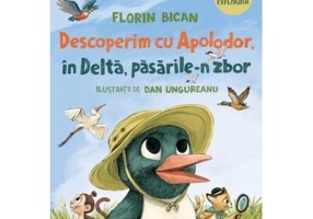 Descoperim cu Apolodor, in Delta, pasarile-n zbor - Florin Bican
