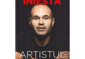Artistul. In pielea lui Iniesta