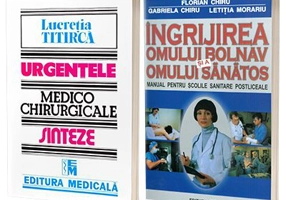 Set 2 carti - Ingrijirea omului bolnav si a omului sanatos si Urgentele medico-chirurgicale
