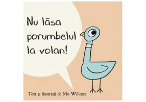 Nu lasa porumbelul la volan