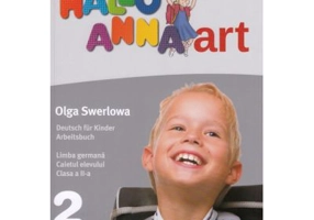 Hallo Anna. Limba germana. Caietul elevului. Clasa a 2-a