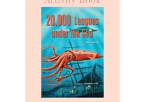 Literatura adaptata pentru copii 20, 000 Leagues under the Sea Caiet de activitati