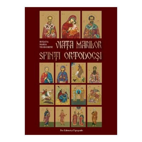 Viata marilor Sfinti ortodocsi
