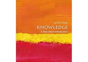 Knowledge: A Very Short Introduction