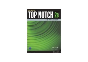Top Notch 3e Level 2 Student Book/Workbook Split B - Joan Saslow