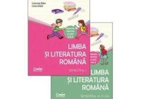 Limba si literatura romana. Manual pentru clasa a 3-a, Semestrul 1 + Semestrul 2 - Constanta Balan