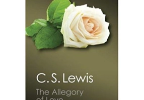 The Allegory of Love: A Study in Medieval Tradition