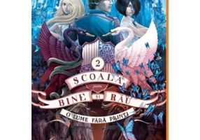 Scoala pentru Bine si Rau 2. O lume fara printi