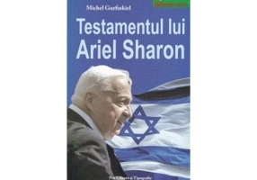Testamentul lui Ariel Sharon