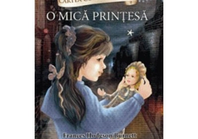 Cartea copiilor isteti. O mica printesa volumul 1