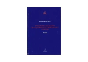 Integrarea Basarabiei in viata spirituala romaneasca (1918-1940). Studii - Gheorghe Palade