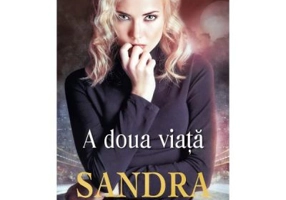 A doua viata - Sandra Brown