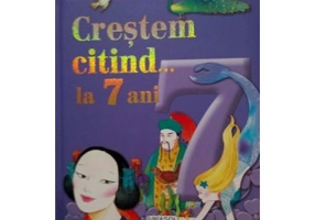 Crestem citind... la 7 ani