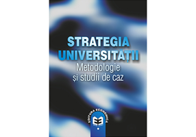 Strategia universitatii. Metodologii si studii de caz - Ovidiu Nicolescu