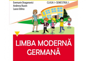 Limba germana. Caietul elevului clasa 1, semestrul 1