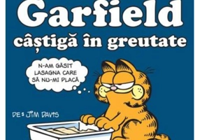 Seria Garfield 2. Garfield castiga in greutate