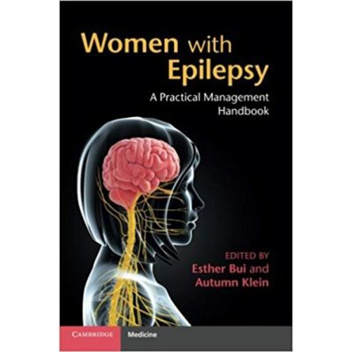 Women with Epilepsy: A Practical Management Handbook
