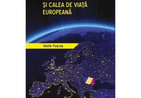 Romania si calea de viata europeana - Vasile Puscas
