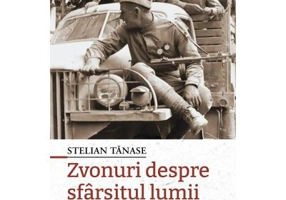 Zvonuri despre sfarsitul lumii. Bucuresti, 1944-1953
