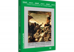 Drepturile omului si ordinea mondiala. Cum sa traim, intr-o lume a schimbarilor exceptionale, ed. a II-a, revazuta si adaugita - Ovidiu Predescu