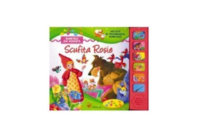 Scufita Rosie. Asculta si recunoaste sunetele (cartonata)