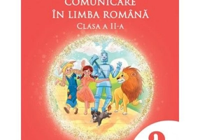 Comunicare in limba romana. Manual clasa a 2-a - Adina Grigore
