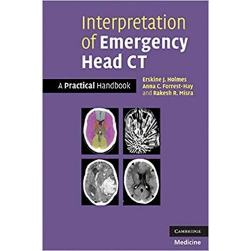 Interpretation of Emergency Head CT: A Practical Handbook