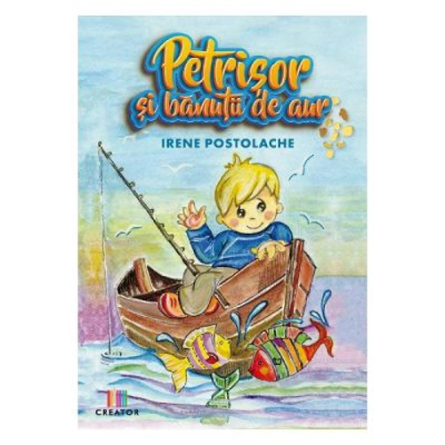 Petrisor si banutii de aur