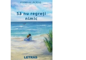 Sa nu regreti nimic
