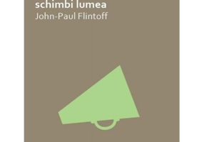 Cum sa schimbi lumea