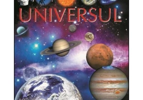 Marea enciclopedie ilustrata. Universul - Emilie Beaumont