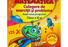 MATEMATICA. Culegere de exercitii si probleme. Clasa a 3-a (dupa noua programa) - Aurelia Arghirescu