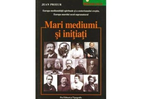 Mari mediumi si initiati