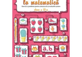 Fii InteligenT… la matematica, clasa a 4-a. Editie 2023 - Viorel George Dumitru