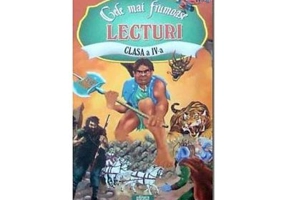 Cele mai frumoase lecturi ale copilariei Clasa a 4-a