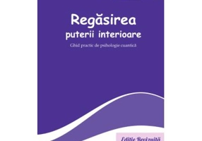Regasirea puterii interioare - Niculina Gheorghita