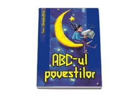 Tezaur. Abc-ul povestilor - Editie cartonata
