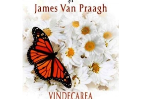 Vindecarea unei inimi indoliate - Doreen Virtue, James van Praagh