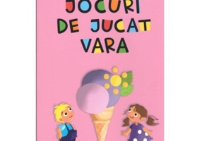 Jocuri de jucat vara - Mirela Retegan