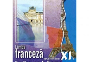 Manual Limba franceza L2 clasa a 11-a - Dan Ion Nasta