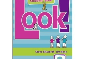 Look!: Look! 2 Students Book Students Book Level 2 - Steve Elsworth