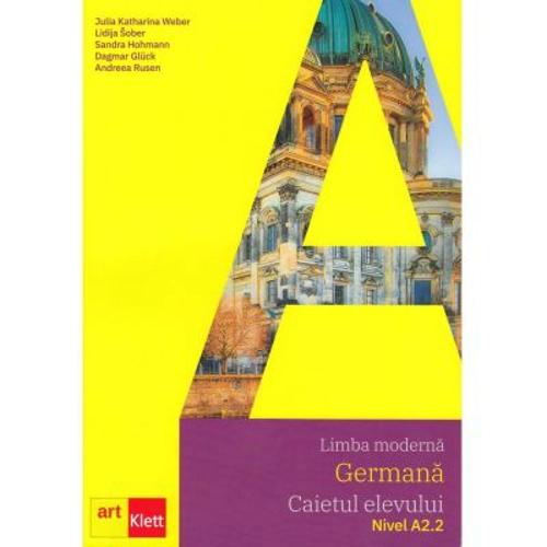 Limba moderna GERMANA, Caietul elevului, Nivel A2. 2. Arbeitsbuch A2. 2. CD audio